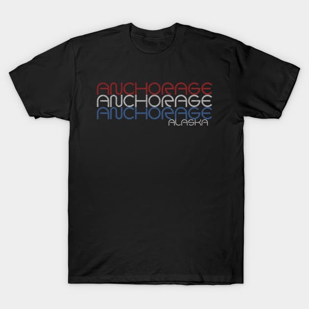 Anchorage Alaska T-Shirt by RAADesigns